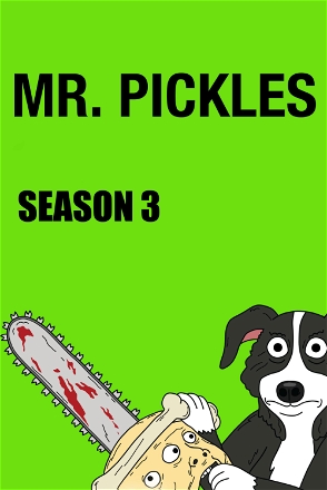 Mr. Pickles_0003